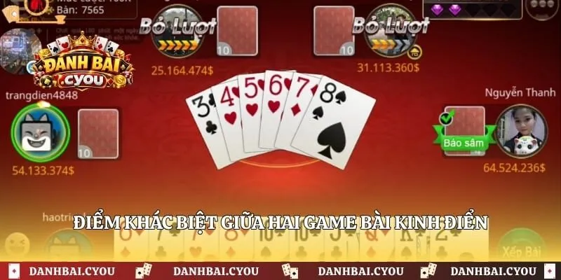 Điểm khác biệt giữa hai game bài kinh điển