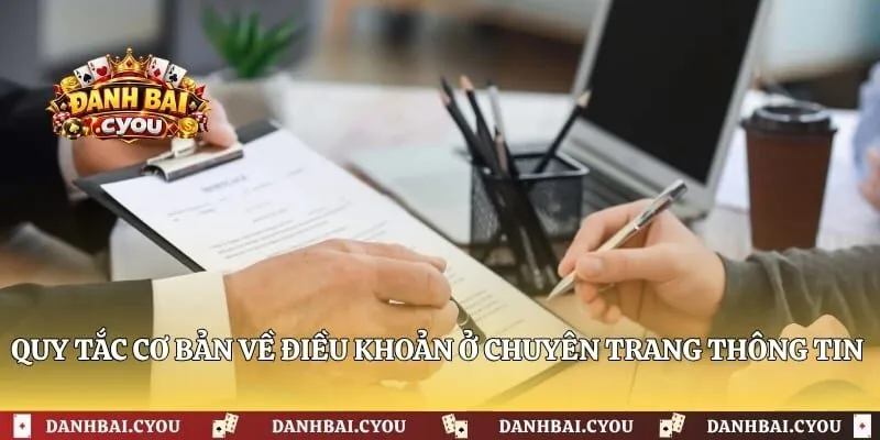 Quy tắc cơ bản về điều khoản ở chuyên trang thông tin game bài