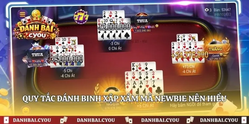 Quy tắc đánh Binh Xập Xám mà newbie nên hiểu